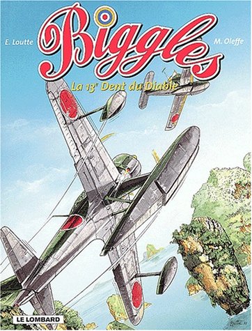 Beispielbild fr Biggles, Tome 8 : La 13e Dent du Diable zum Verkauf von medimops