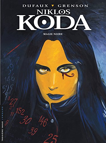 Beispielbild fr Niklos Koda - Tome 6 - Magie noire zum Verkauf von WorldofBooks