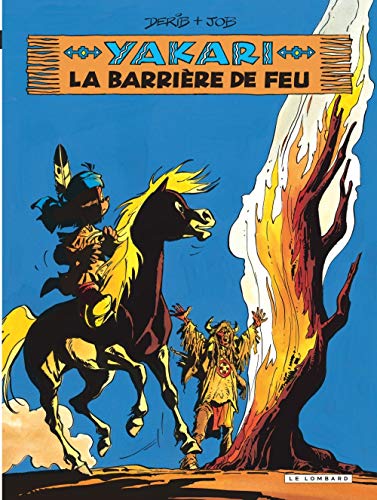 9782803620128: Yakari : La Barrire de feu