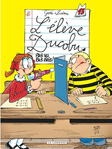 9782803622948: Ducobu - Tome 13 - Pas vu, pas pris !