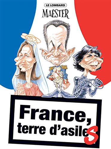 Beispielbild fr L'actu tue - tome 2 - France, Terre d'asile zum Verkauf von Ammareal