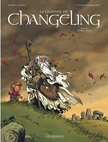 Beispielbild fr La lgende du Changeling, Tome 1 : Le mal-venu zum Verkauf von medimops