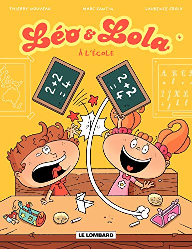 Beispielbild fr LO ET LOLA T4 - A L'ECOLE zum Verkauf von Ammareal