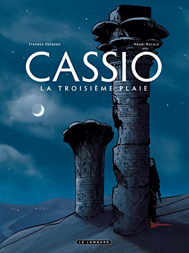 Beispielbild fr Cassio - tome 3 - Troisime plaie (La) zum Verkauf von Ammareal