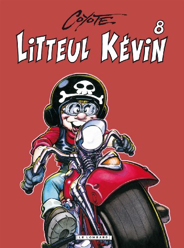 Litteul Kevin - Tome 8 : Edition collector Noir & Blanc.