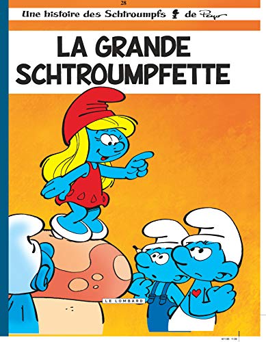 Stock image for Les Schtroumpfs: La Grande Schtroumpfette for sale by WorldofBooks
