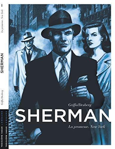 Beispielbild fr Sherman - Tome 1 - La Promesse. New York zum Verkauf von WorldofBooks