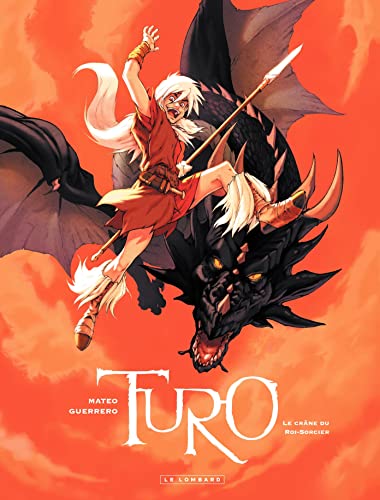 9782803627745: Turo - Tome 1 - Le Crne du Roi-Sorcier (Turo, 1)