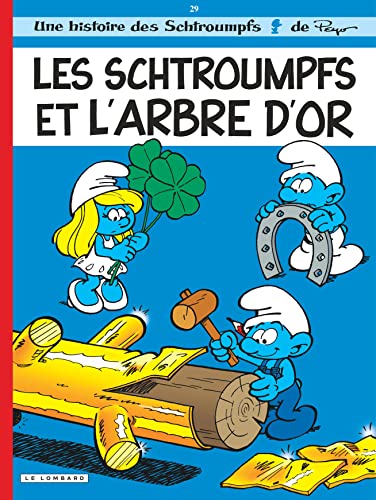 Stock image for Les Schtroumpfs: Les Schtroumpfs Et L'arbre D'or for sale by WorldofBooks