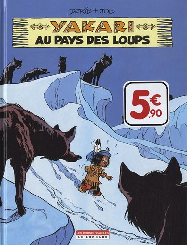 Beispielbild fr Yakari T8 Yakari au pays des loups zum Verkauf von medimops