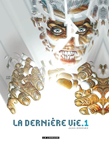 9782803628599: La Dernire vie - Tome 1 - La Dernire vie T1