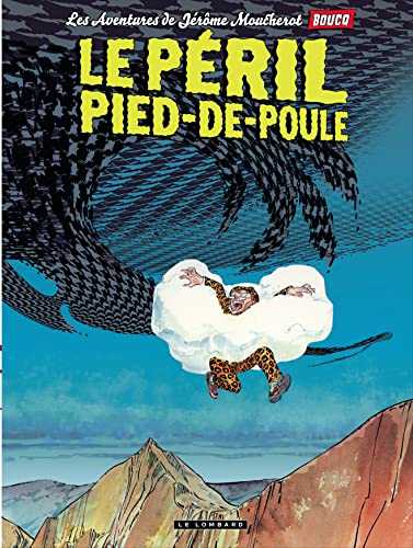 Beispielbild fr Les Aventures De Jrme Moucherot. Vol. 3. Le Pril Pied-de-poule zum Verkauf von RECYCLIVRE