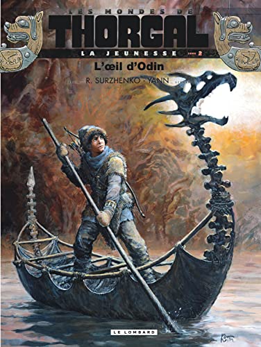 Stock image for La Jeunesse de Thorgal - Tome 2 - L'Oeil d'Odin (French Edition) for sale by HPB-Ruby