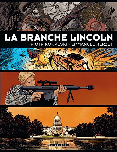 Beispielbild fr Intgrale La Branche Lincoln - Tome 0 - Intgrale La Branche Lincoln zum Verkauf von Gallix