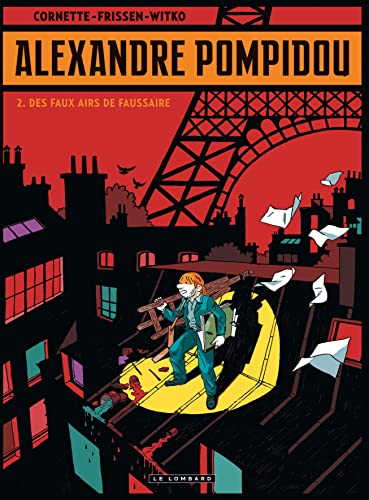 Stock image for Alexandre Pompidou - tome 2 - Des faux airs de faussaire for sale by medimops