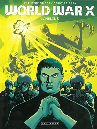 Beispielbild fr World War X - tome 1 - Hlius zum Verkauf von Ammareal