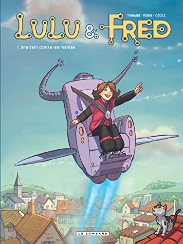 Beispielbild fr Lulu et Fred, tome 1 : Une dent contre les mms zum Verkauf von Ammareal