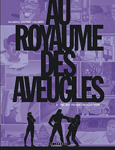 Beispielbild fr Au Royaume des aveugles - Tome 3 - Tel est vu qui croyait voir [Reli] Jouvray Olivier et Salsedo Frdrik zum Verkauf von BIBLIO-NET