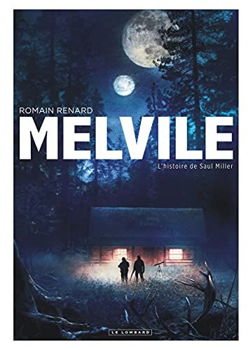 Beispielbild fr Melvile - tome 2 - L'histoire de Saul Miller zum Verkauf von medimops