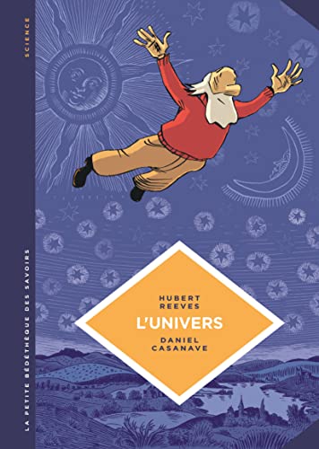 Beispielbild fr La petite bedetheque des savoirs : Tome 2 : L'univers, crativit cosmique et artistique (French Edition) zum Verkauf von MusicMagpie