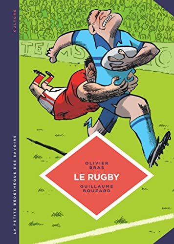 Beispielbild fr La petite Bdthque des Savoirs - tome 15 - Le rugby. Des origines au jeu moderne. zum Verkauf von medimops