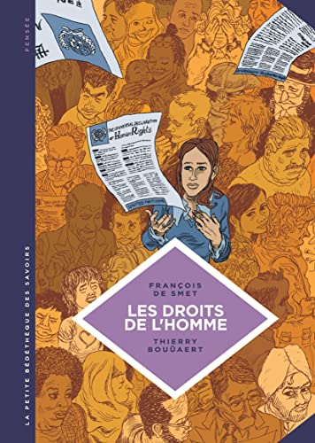 Beispielbild fr La petite Bdthque des Savoirs - Tome 16 - Les Droits de l'Homme. Une idologie moderne. zum Verkauf von Ammareal