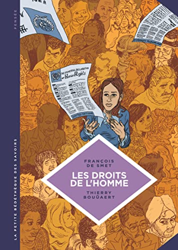 Stock image for La petite Bdthque des Savoirs - Tome 16 - Les Droits de l'Homme. Une idologie moderne. for sale by Ammareal