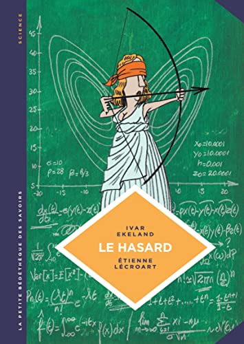 Beispielbild fr La petite Bdthque des Savoirs - Tome 6 - Le Hasard. Une approche mathmatique. zum Verkauf von Librairie Th  la page