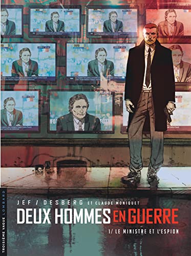 Beispielbild fr Deux hommes en guerre - Tome 1 - Le Ministre et l'Espion zum Verkauf von Ammareal