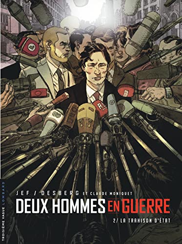 Beispielbild fr Deux hommes en guerre - Tome 2 - La Trahison d'tat zum Verkauf von Gallix
