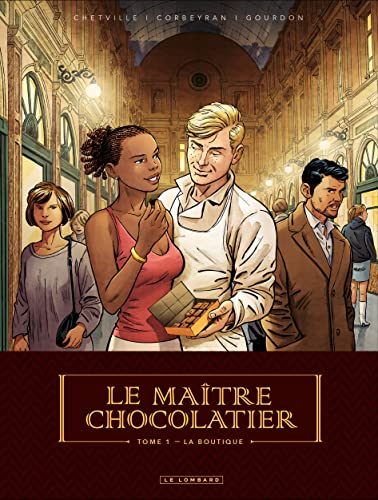 Beispielbild fr Le Matre Chocolatier - tome 1 - La Boutique zum Verkauf von medimops