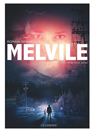 Beispielbild fr Melvile - Tome 3 - L'Histoire de Ruth Jacob zum Verkauf von Gallix