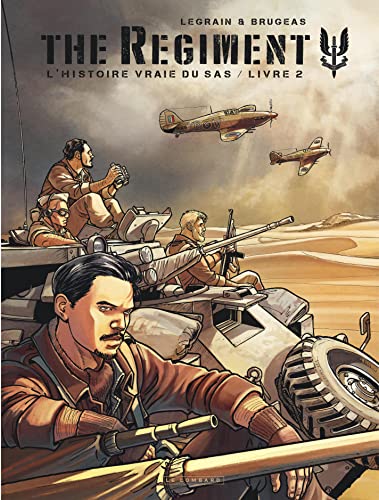 Beispielbild fr The Regiment - L'Histoire vraie du SAS - tome 2 - Livre 2 zum Verkauf von medimops