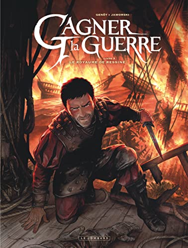 Stock image for Gagner la guerre - Tome 2 - Le Royaume de Ressine for sale by Gallix