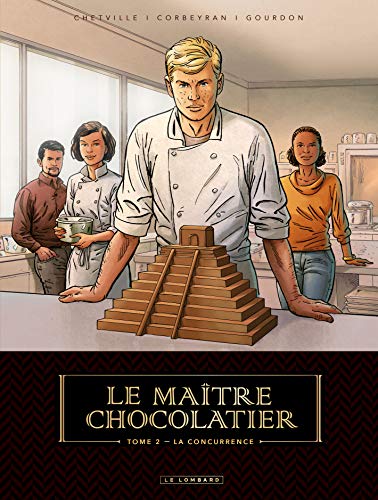 Imagen de archivo de Le Matre Chocolatier - tome 2 - La Concurrence a la venta por medimops