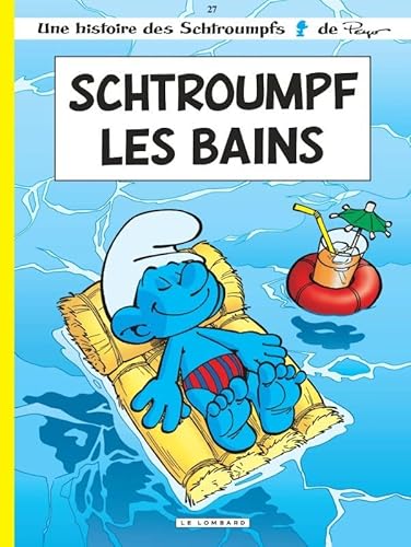 9782803676644: Les Schtroumpfs Lombard - Tome 27 - Schtroumpf Les Bains (Op t 2019)