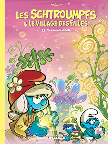 Beispielbild fr Les Schtroumpfs et le village des filles - Tome 4 - Un nouveau dpart zum Verkauf von LeLivreVert