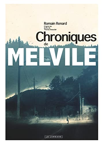 Beispielbild fr Melvile - Tome 0 - Les Chroniques de Melvile zum Verkauf von Gallix