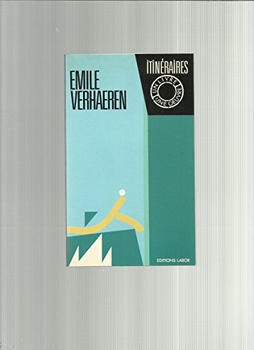Stock image for Emile Verhaeren; un livre : Les villages illusoires, une  uvre. Collection : Itinraires, N 4. for sale by AUSONE