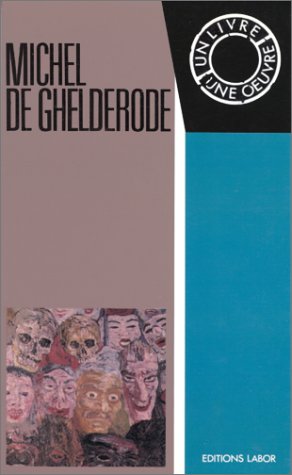 Beispielbild fr Michel de Ghelderode : Barabas, Escurial. Collection : Un livre-une  uvre, N 13. zum Verkauf von AUSONE
