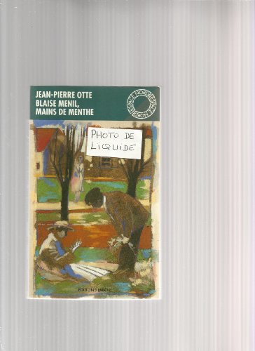 Beispielbild fr Blaise Menil, mains de menthe, le gurisseur: Roman zum Verkauf von Ammareal
