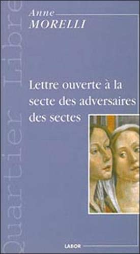 Stock image for Lettre ouverte a la secte des adver for sale by Ammareal