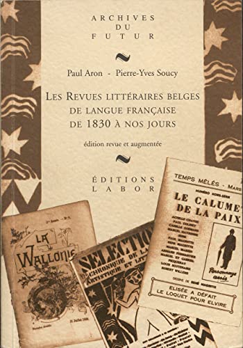 Stock image for Revues Litteraires Belges de Langue Franaise de 1830 a Nos Jours for sale by medimops