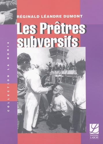 Stock image for Les Prtres subversifs for sale by Ammareal