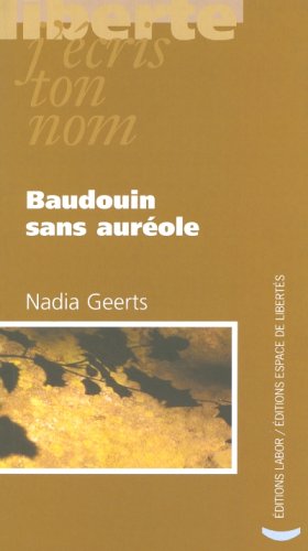 Beispielbild fr Baudouin Sans Aurole zum Verkauf von RECYCLIVRE