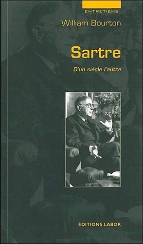 Beispielbild fr Sartre : D'un sicle l'autre zum Verkauf von Ammareal