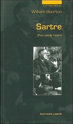 Sartre d'un siècle à l'autre