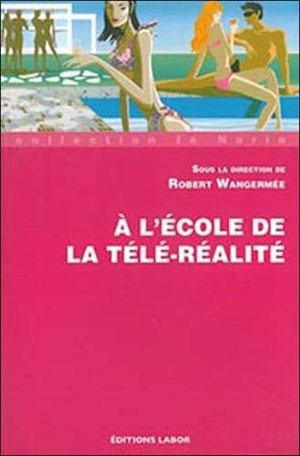 9782804019662: A l'cole de la tl-ralit