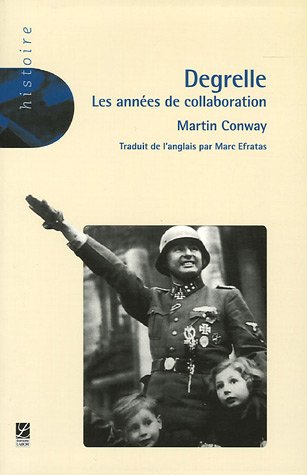 9782804020552: Degrelle: Les annes de collaboration