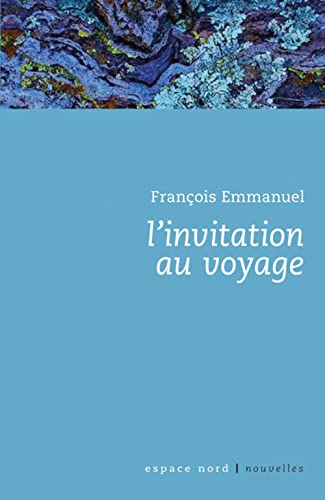 Beispielbild fr L'Invitation au voyage zum Verkauf von Ammareal